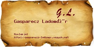Gasparecz Ladomér névjegykártya